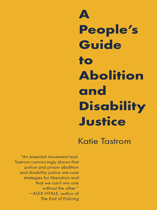 Cover image for A People's Guide to Abolition and Disability Justice